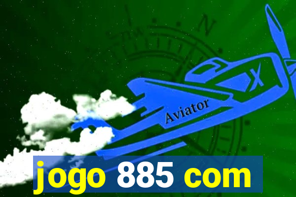 jogo 885 com